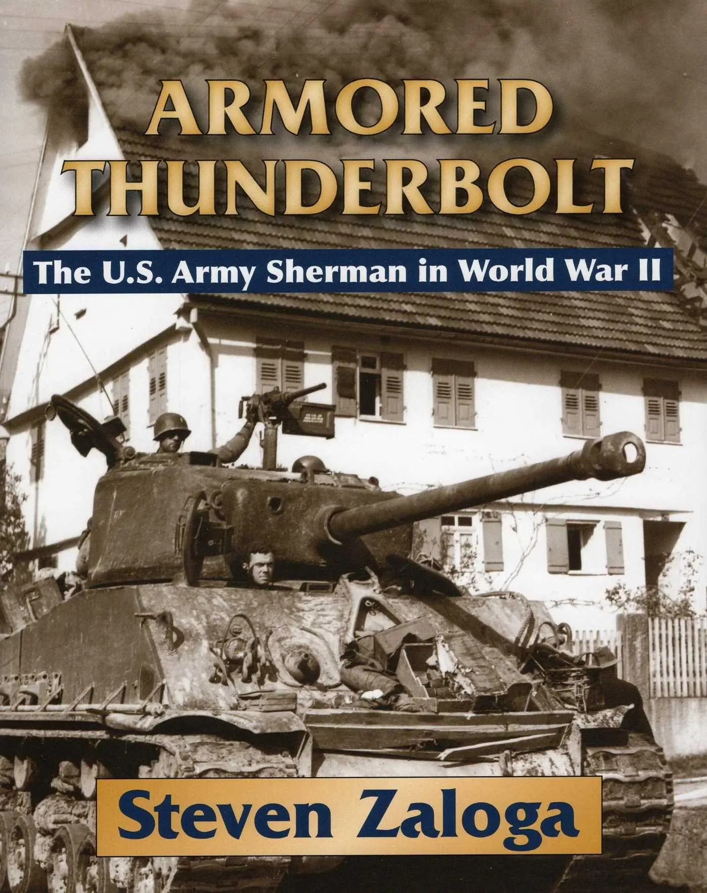 Cover: 9780811704243 | Armored Thunderbolt | Steven Zaloga | Buch | Gebunden | Englisch