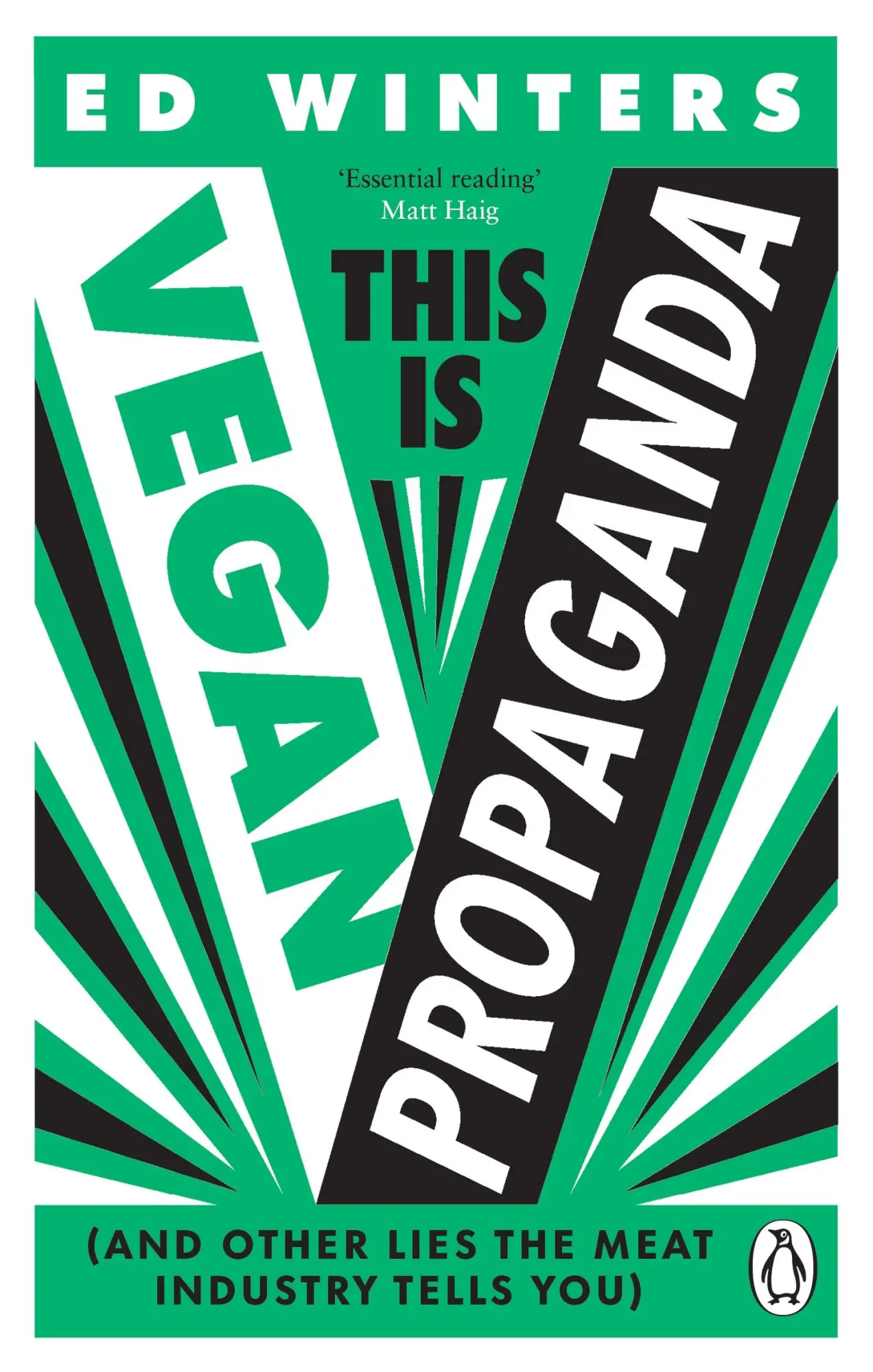 Cover: 9781785044243 | This Is Vegan Propaganda | Ed Winters | Taschenbuch | Vermilion | VI