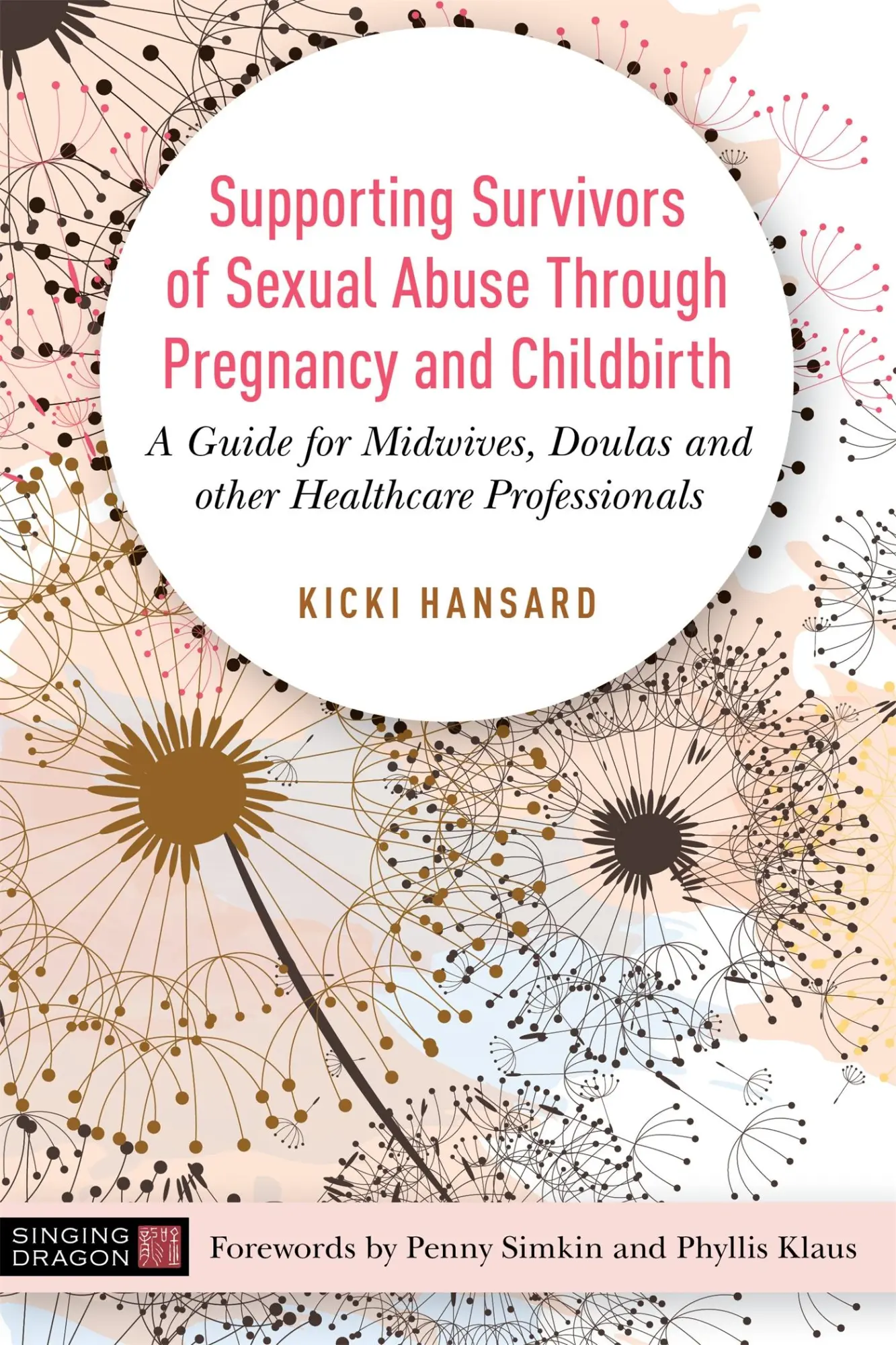 Cover: 9781848194243 | Supporting Survivors of Sexual Abuse Through Pregnancy and Childbirth