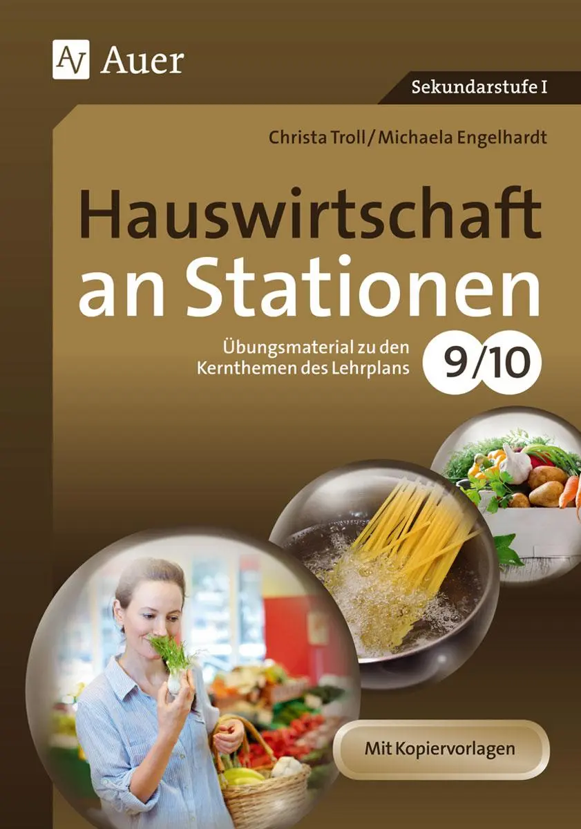 Cover: 9783403074243 | Hauswirtschaft an Stationen 9-10 | Michaela Engelhardt (u. a.) | 96 S.