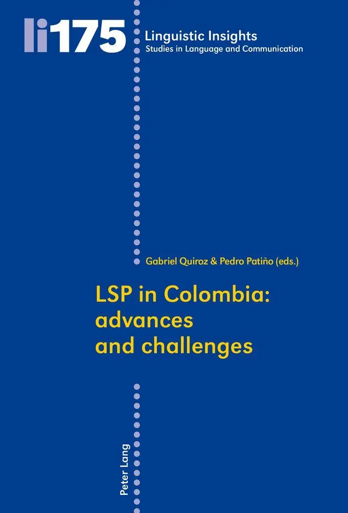 LSP in Colombia: Advances and challenges (Linguistic Insights)