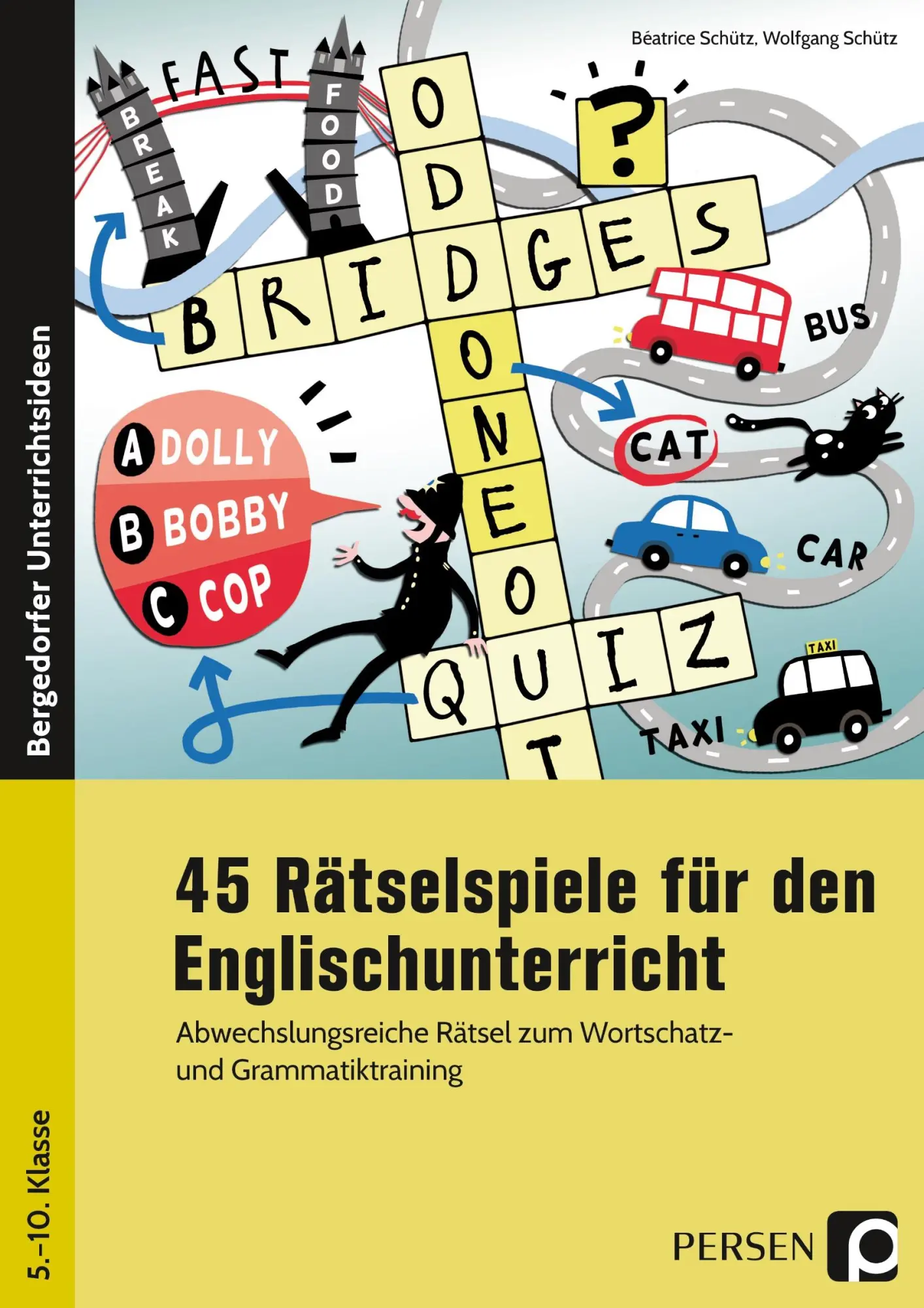 Cover: 9783403204343 | 45 Rätselspiele für den Englischunterricht | Wolfgang Schütz | 60 S.