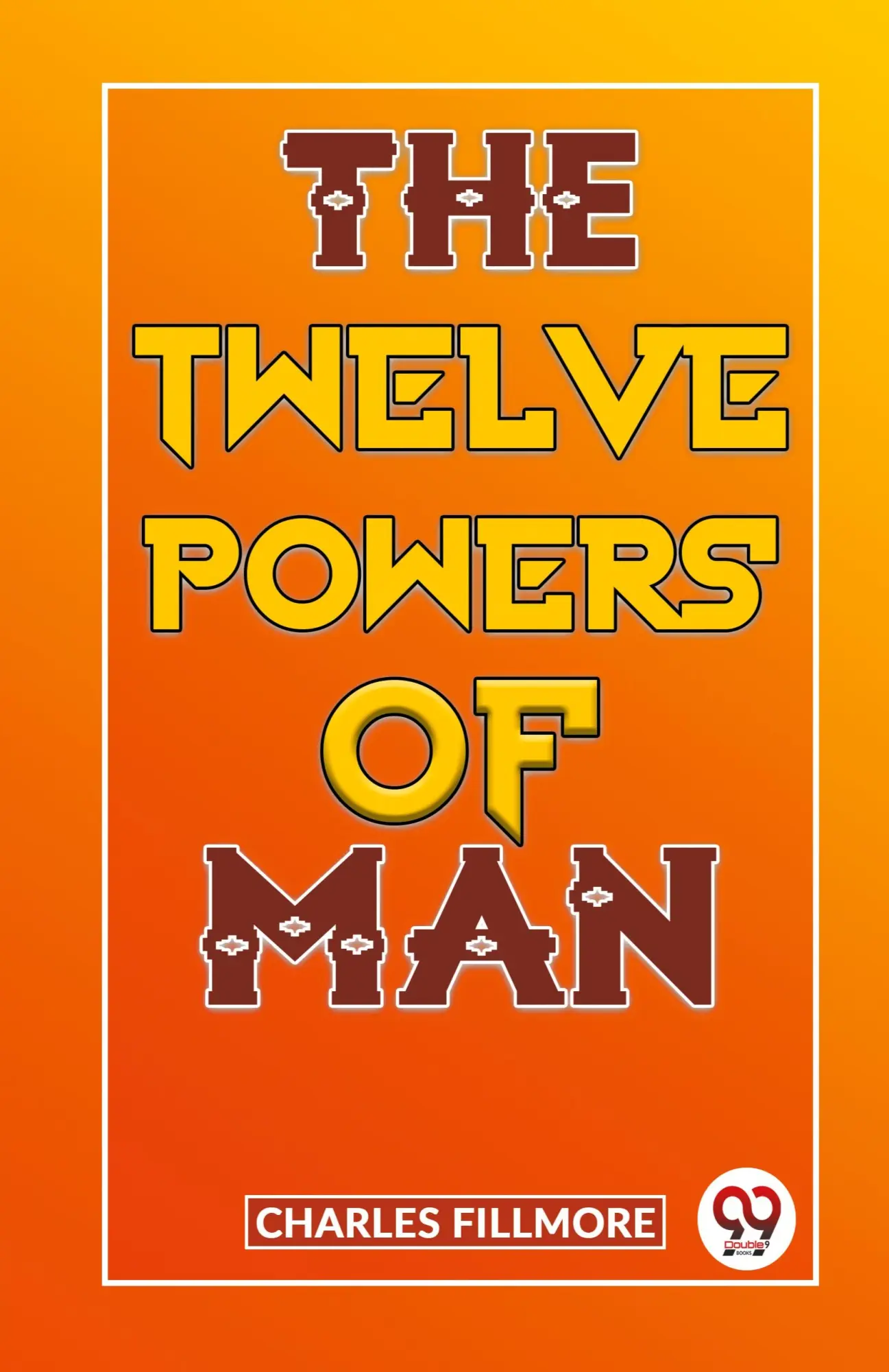 Cover: 9789359394343 | The Twelve Powers Of Man | Charles Fillmore | Taschenbuch | Englisch