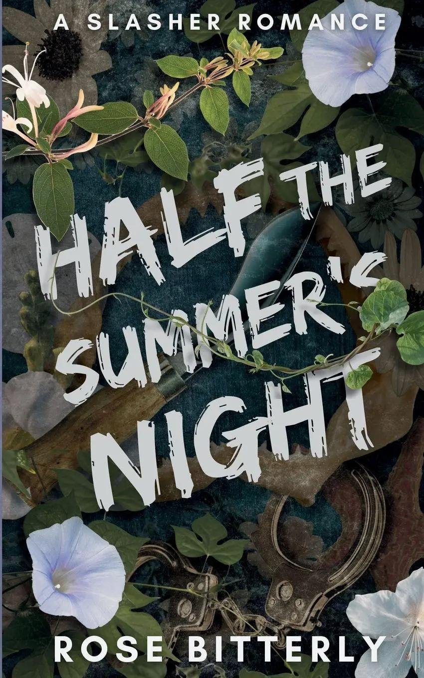 Cover: 9798991484343 | Half the Summer's Night | A Slasher Romance | Rose Bitterly | Buch