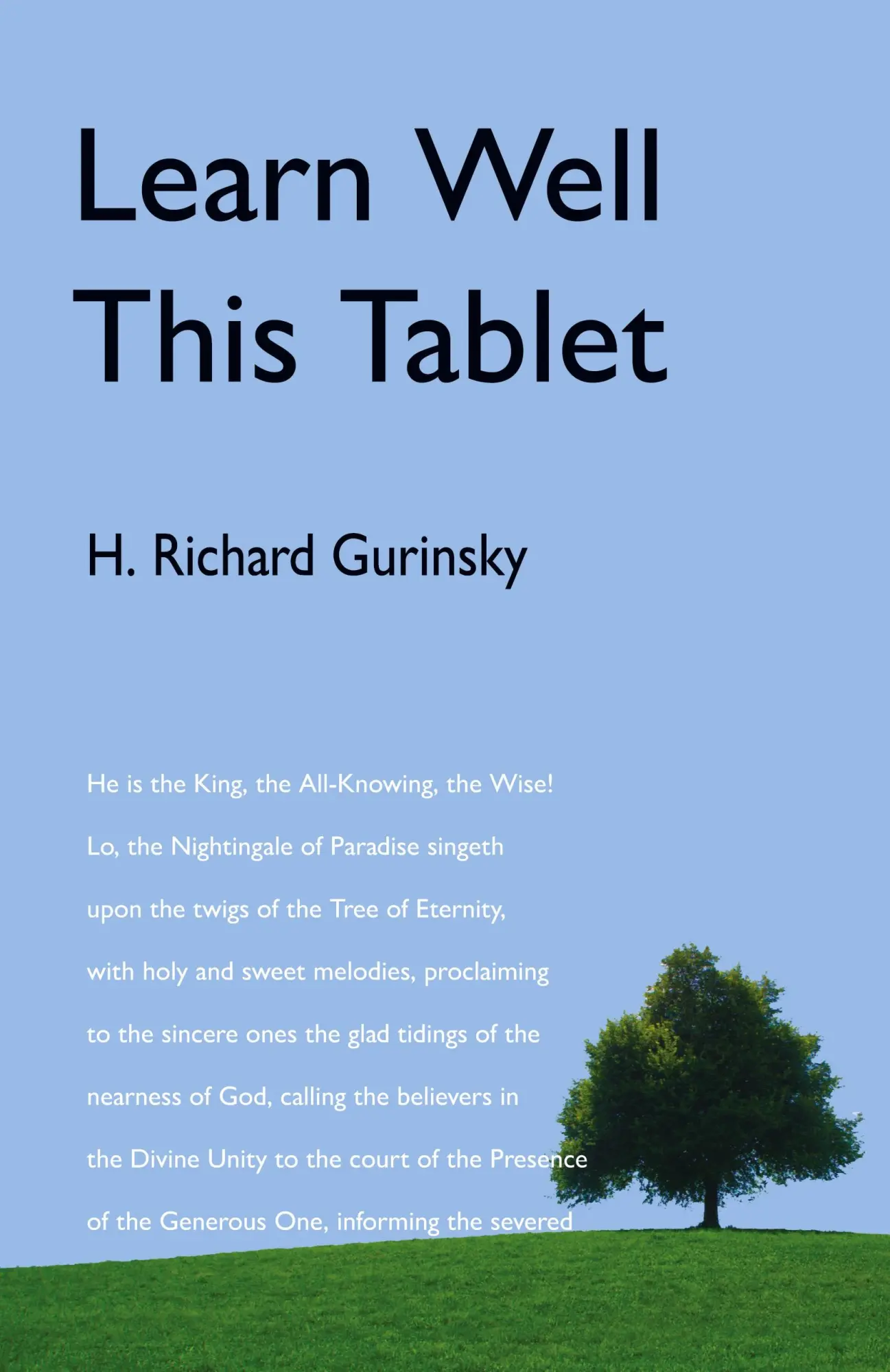 Cover: 9780853984443 | Learn Well This Tablet | A Commentary on the Tablet of Ahmad | Buch