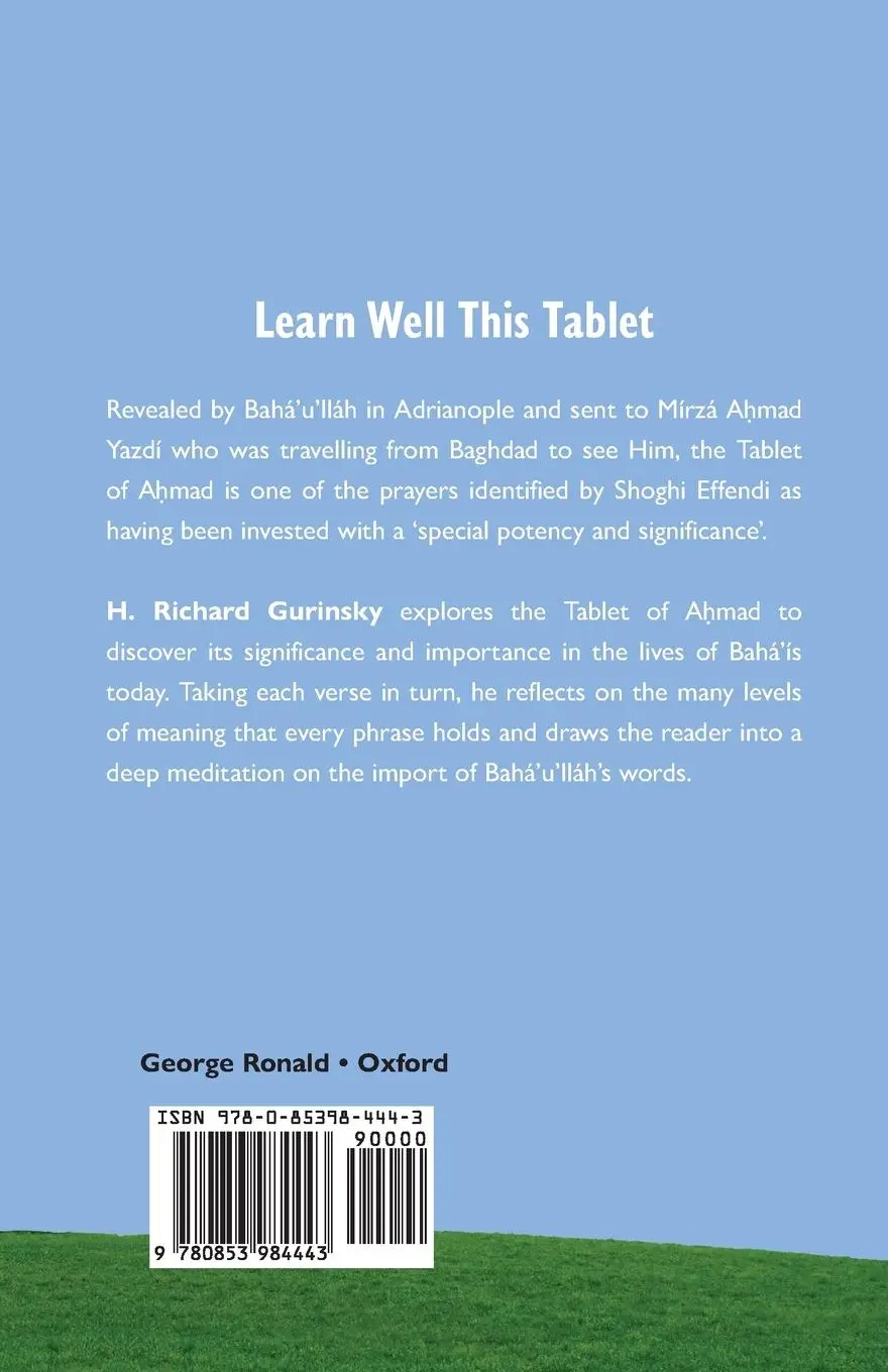 Rückseite: 9780853984443 | Learn Well This Tablet | A Commentary on the Tablet of Ahmad | Buch