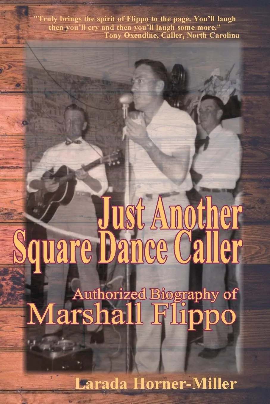 Cover: 9780996614443 | Just Another Square Dance Caller | Larada Horner-Miller | Taschenbuch