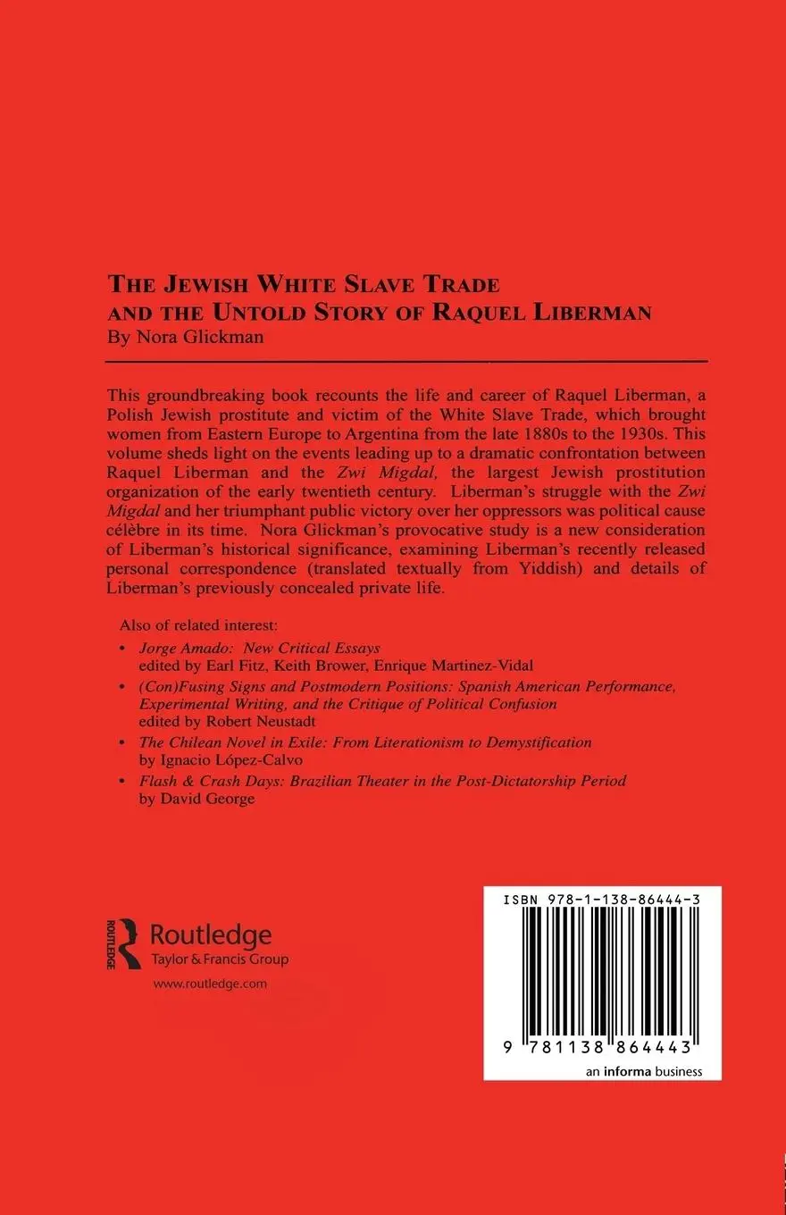 Rückseite: 9781138864443 | The Jewish White Slave Trade and the Untold Story of Raquel Liberman