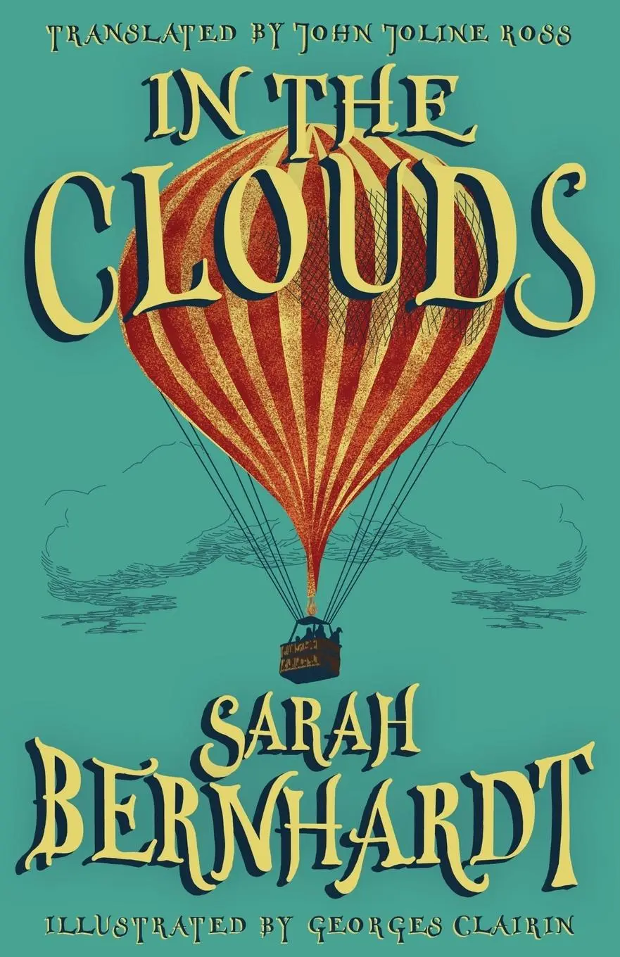 Cover: 9781913724443 | In the Clouds | The Impressions of a Chair | Sarah Bernhardt | Buch