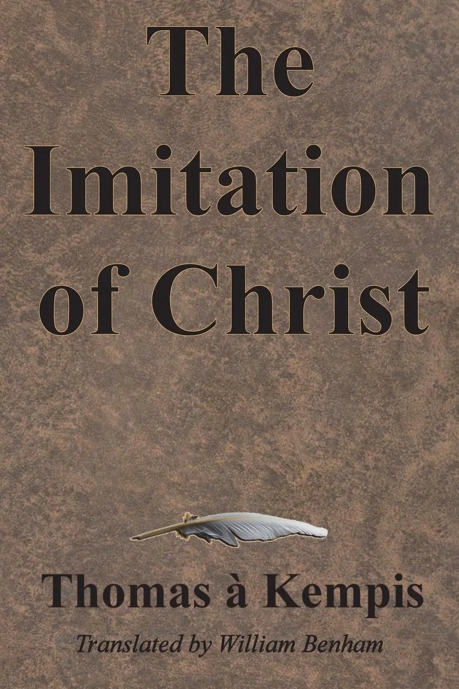 Cover: 9781945644443 | The Imitation of Christ | Thomas À Kempis | Taschenbuch | Paperback