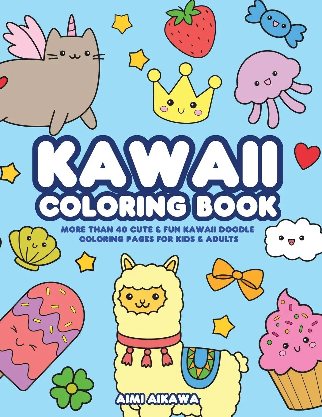 Cover: 9781952264443 | Kawaii Coloring Book | Aimi Aikawa | Taschenbuch | Englisch | 2020