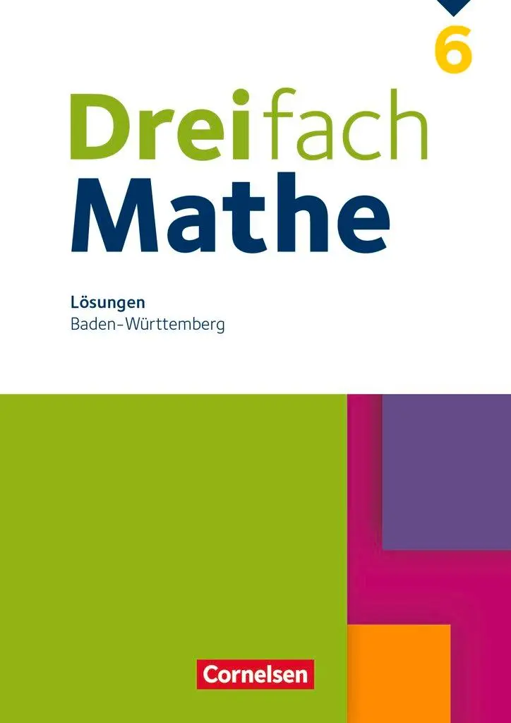 Cover: 9783060044443 | Dreifach Mathe 6. Schuljahr. Baden-Württemberg - Lösungen zum...