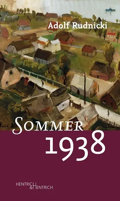 Cover: 9783955654443 | Sommer 1938 | Adolf Rudnicki | Taschenbuch | Klappenbroschur | 190 S.