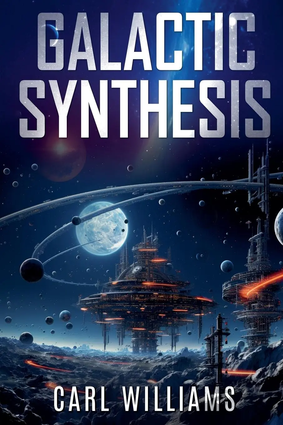 Cover: 9798227494443 | Galactic Synthesis | Carl Williams | Taschenbuch | Englisch | 2024