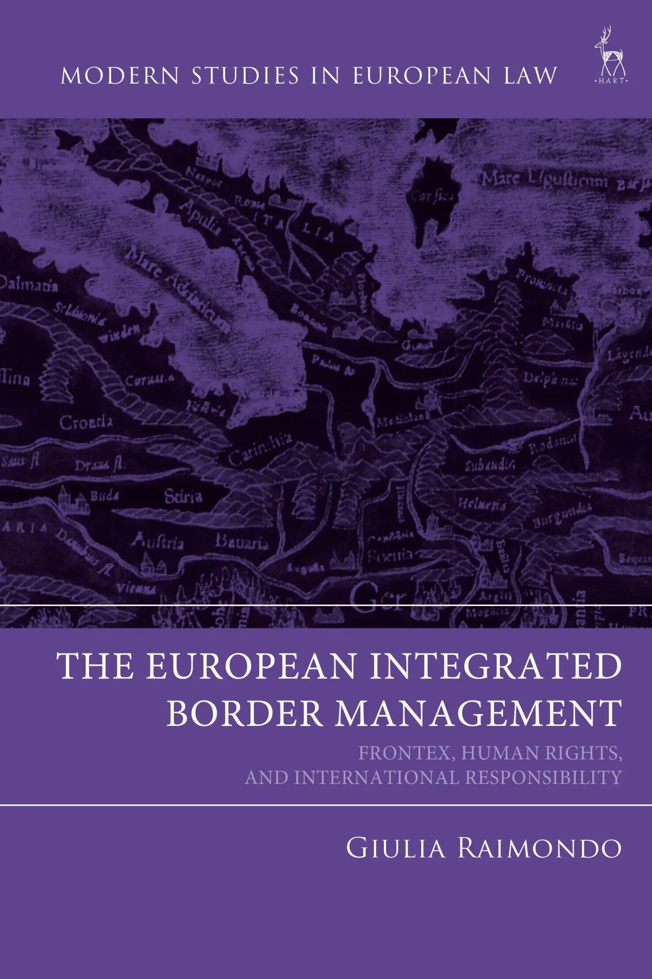 Cover: 9781509964543 | European Integrated Border Management | Giulia Raimondo | Buch | 2024