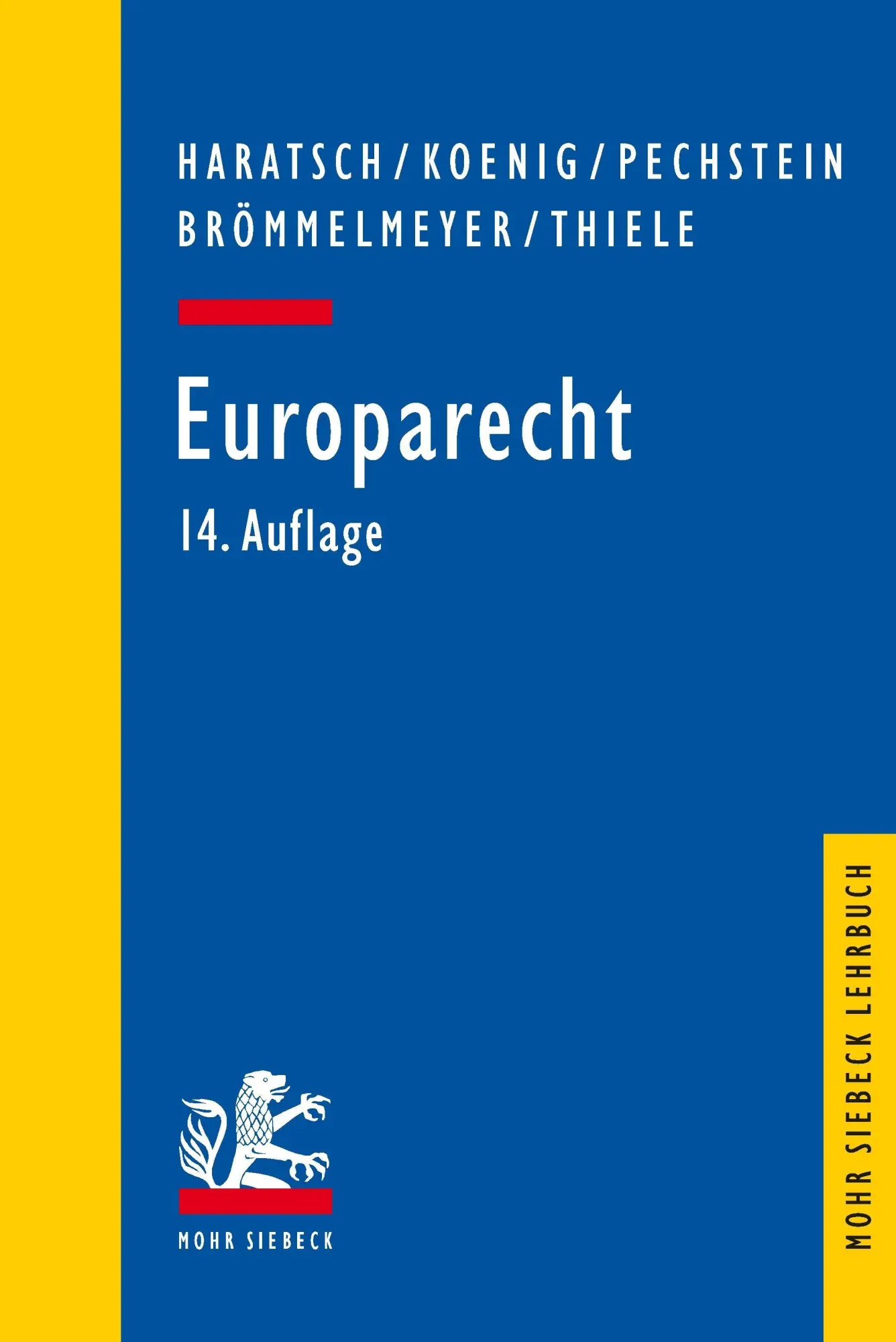 Cover: 9783162004543 | Europarecht | 14., überarbeitete und aktualisierte Auflage | Buch