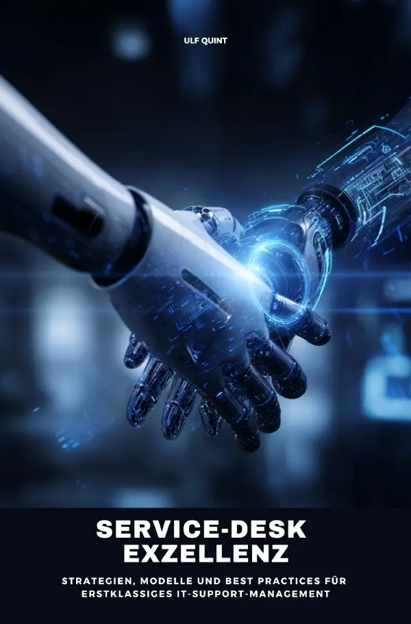 Cover: 9783819794643 | Service-Desk Exzellenz | Ulf Quint | Taschenbuch | Deutsch | epubli Cover: 9783819794643 | Service-Desk Exzellenz | Ulf Quint | Taschenbuch | Deutsch | epubli
