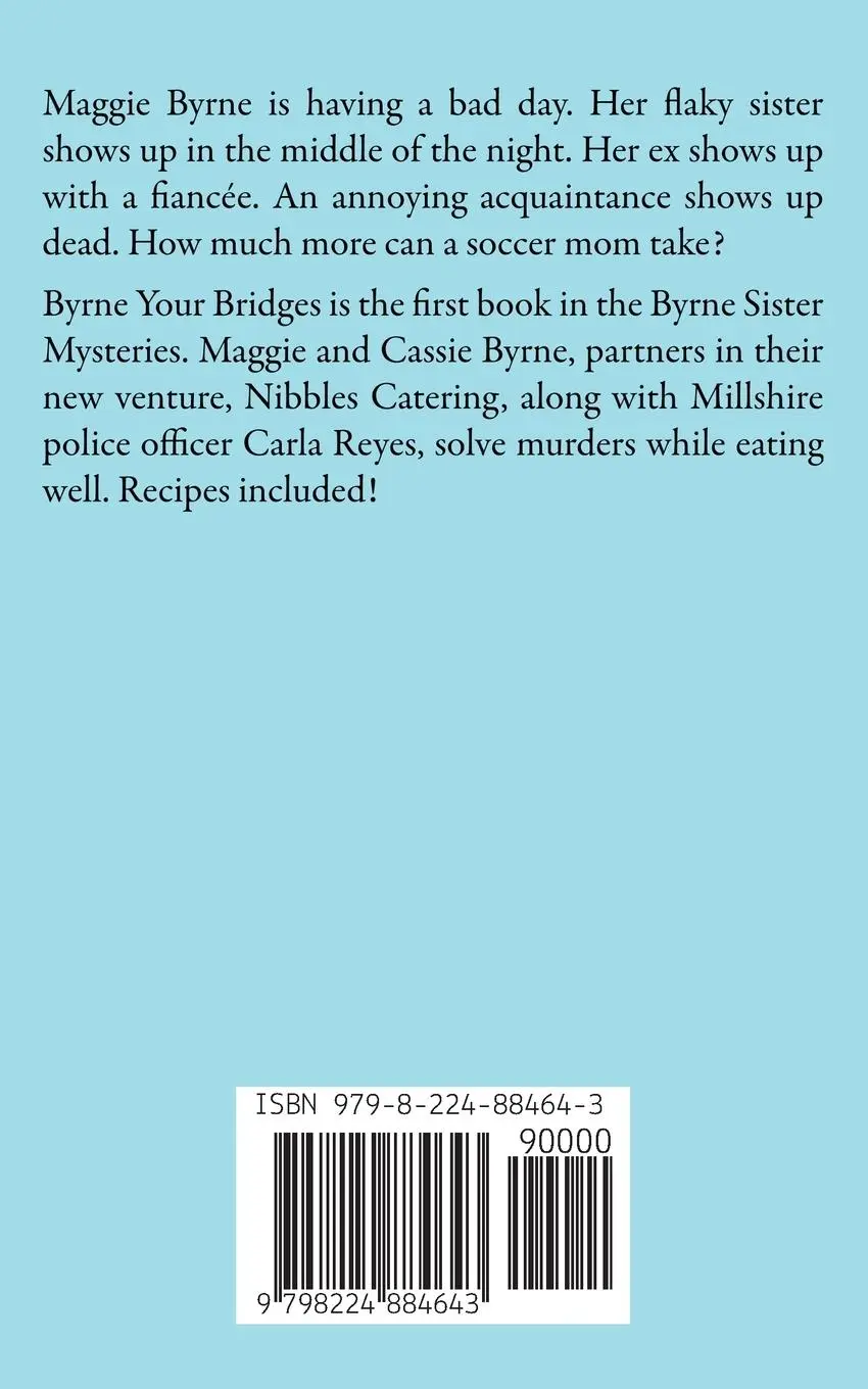 Rückseite: 9798224884643 | Byrne Your Bridges | Liza Cameron Wasser | Taschenbuch | Englisch