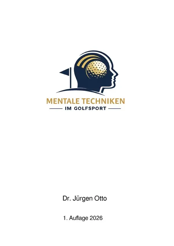 Cover: 9783565254743 | Mentale Techniken im Golfsport | Mentale Stärke ist kein Zufall | Otto