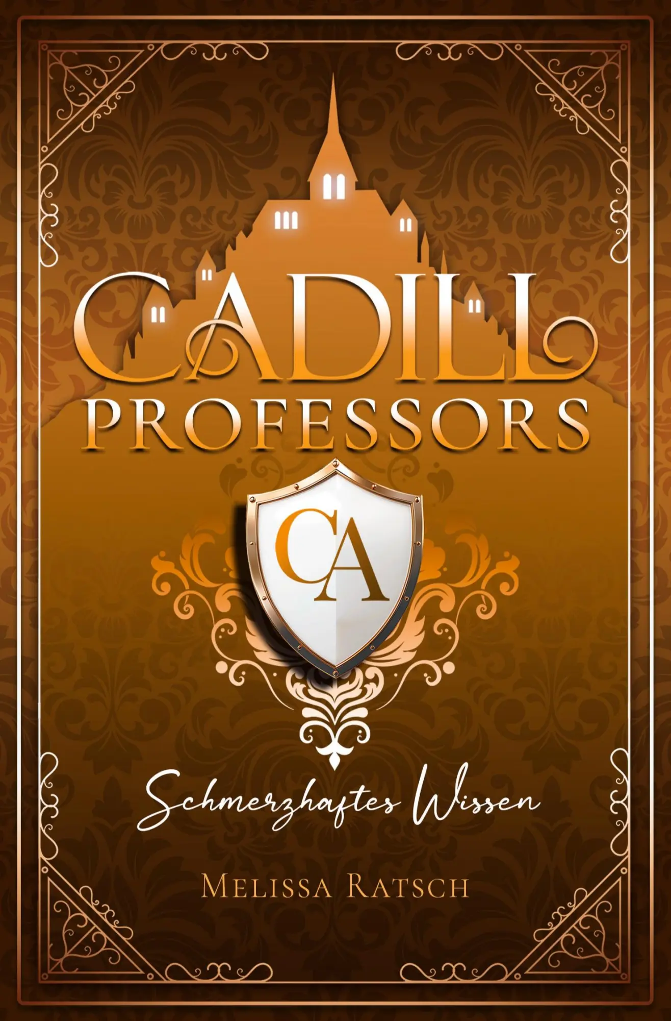 Cover: 9783695634743 | Cadill Professors - Schmerzhaftes Wissen | Melissa Ratsch | Buch