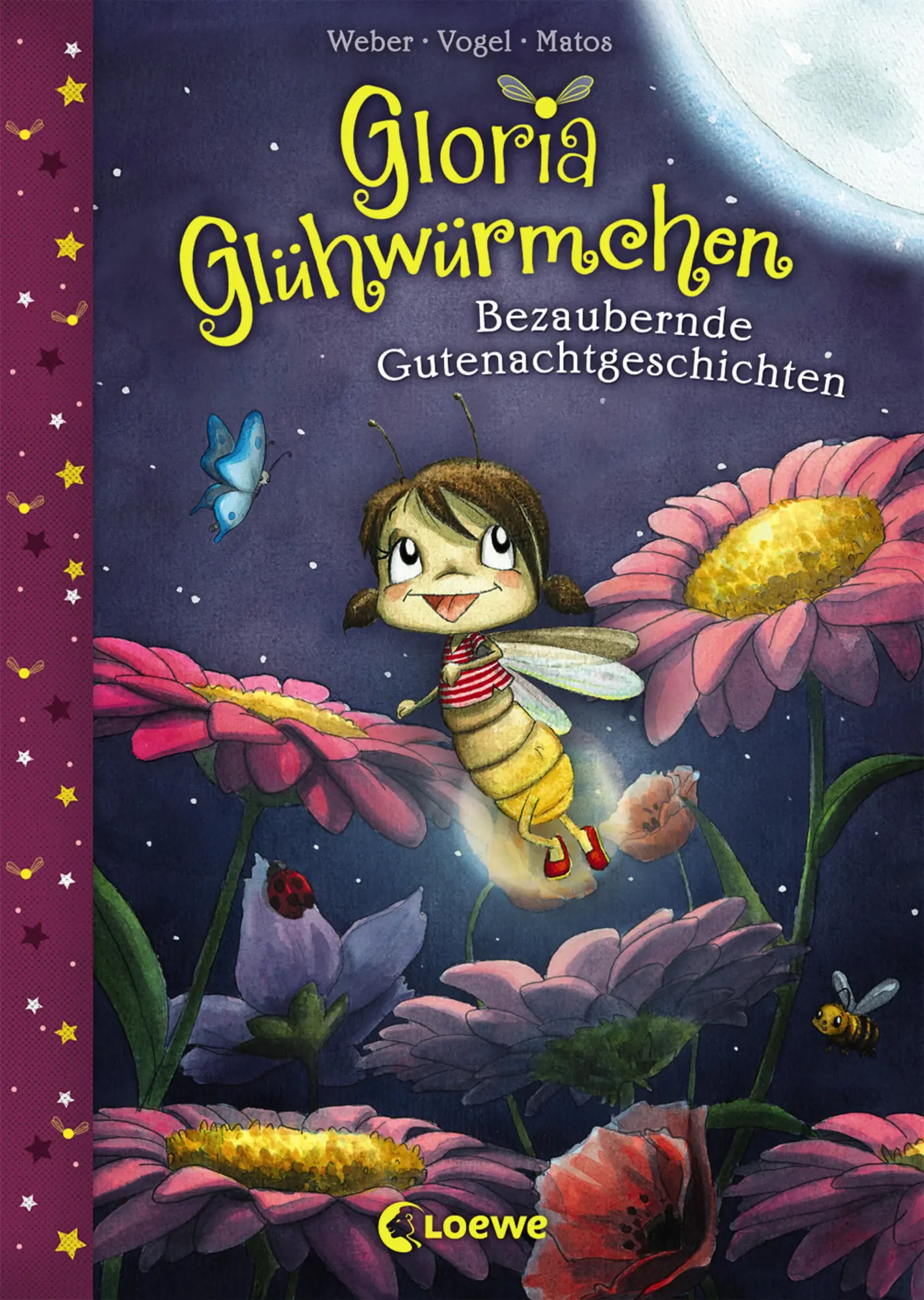 Cover: 9783785584743 | Gloria Glühwürmchen - Bezaubernde Gutenachtgeschichten | Weber (u. a.) Cover: 9783785584743 | Gloria Glühwürmchen - Bezaubernde Gutenachtgeschichten | Weber (u. a.)