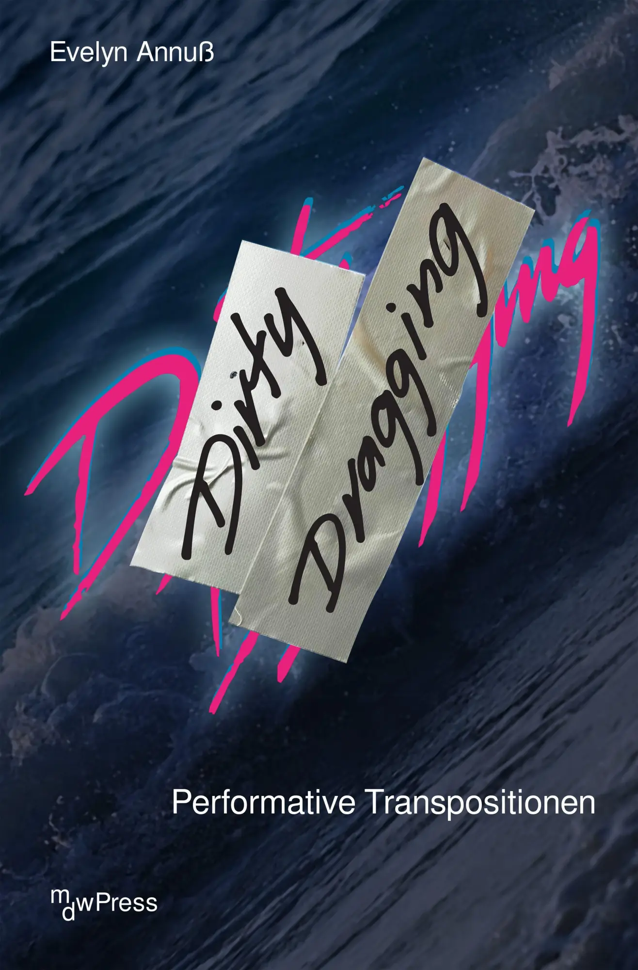 Dirty Dragging