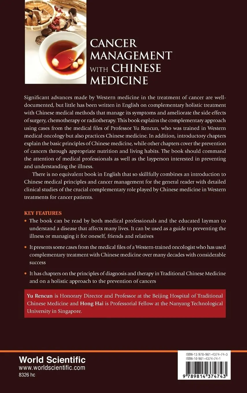Rückseite: 9789814374743 | CANCER MANAGEMENT WITH CHINESE MEDICINE | Ren Cun Yu &amp; Hong Hai | Buch