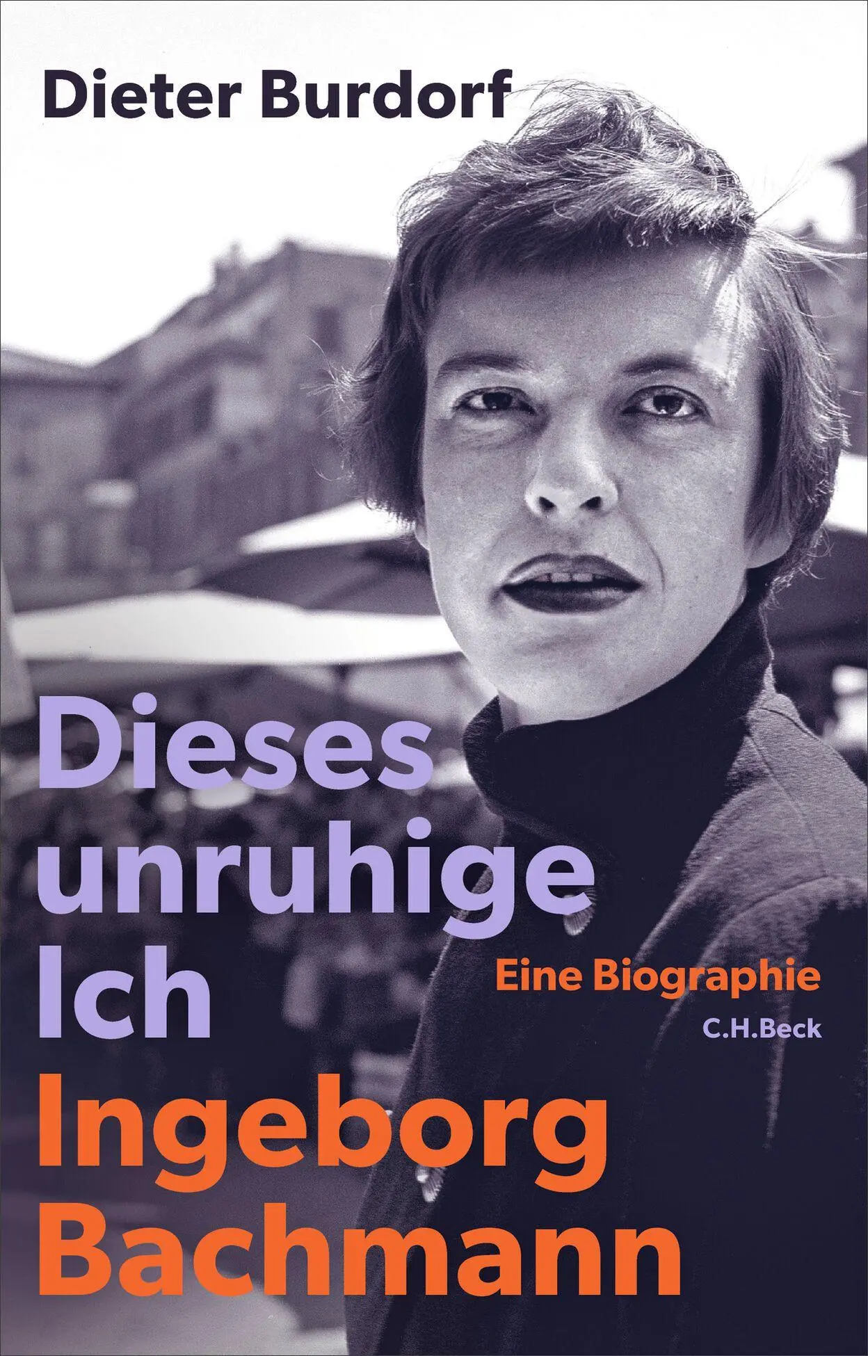 Cover: 9783406844843 | Dieses unruhige Ich | Dieter Burdorf | Buch | 763 S. | Deutsch | 2026