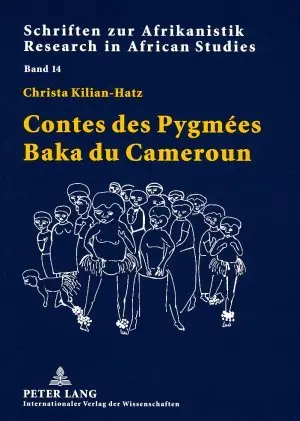 Cover: 9783631574843 | Contes des Pygmées Baka du Cameroun | Christa Kilian-Hatz | Buch
