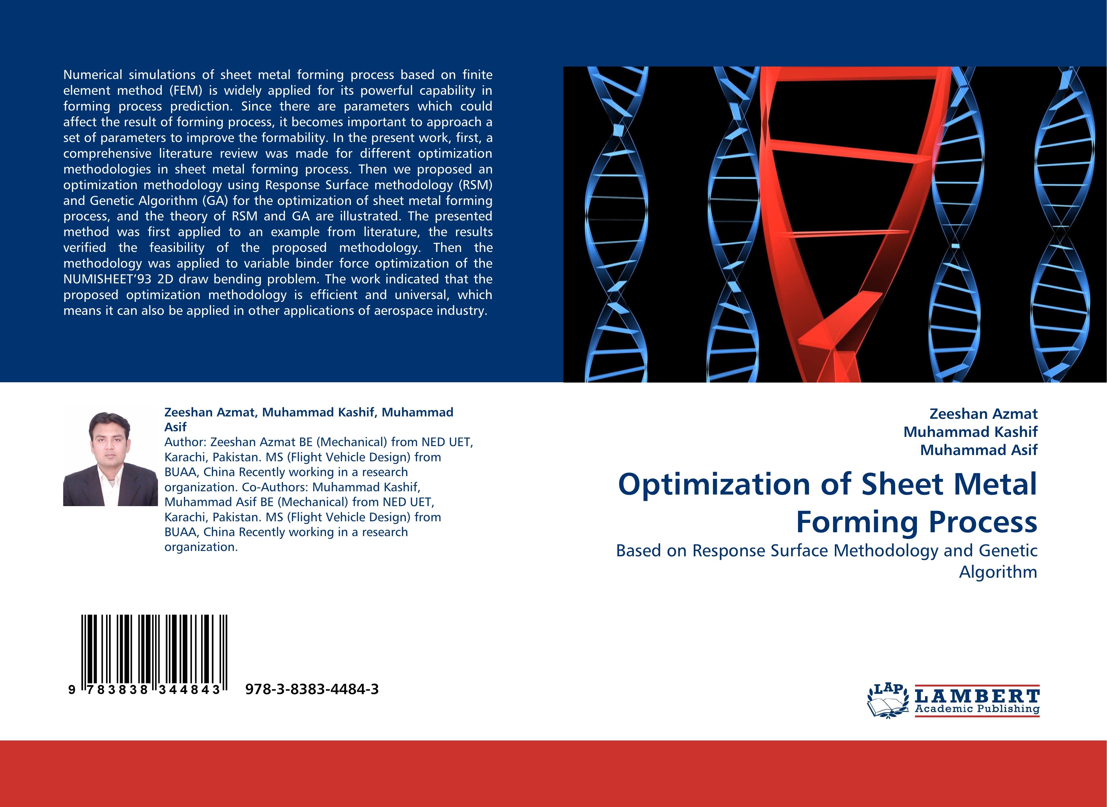 Optimization of Sheet Metal Forming Process | Based on Response Surface Methodology and Genetic Algorithm | Zeeshan Azmat (u. a.) | Taschenbuch | Paperback | 92 S. | Englisch | 2010 - Azmat, Zeeshan