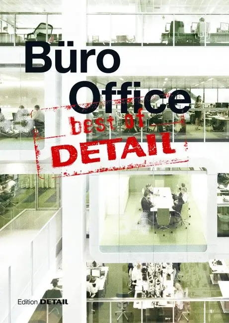 Cover: 9783920034843 | Best of DETAIL: Büro/Office | Dt/engl | Christian Schittich | Buch