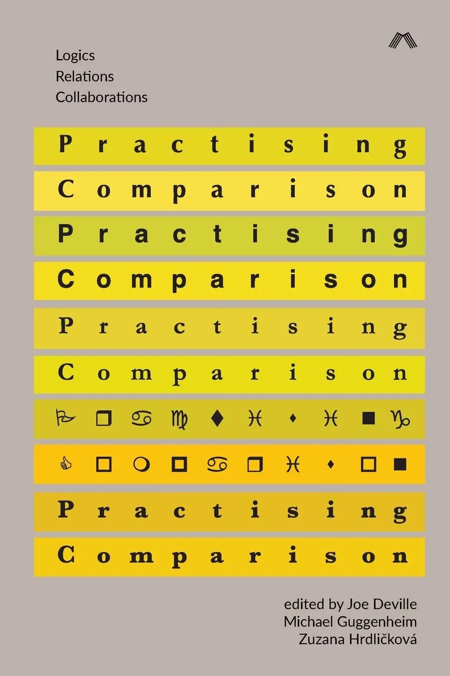 Cover: 9780993144943 | Practising Comparison | Logics, Relations, Collaborations | Buch