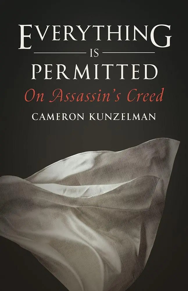 Cover: 9781517914943 | Everything Is Permitted | On Assassin's Creed | Cameron Kunzelman