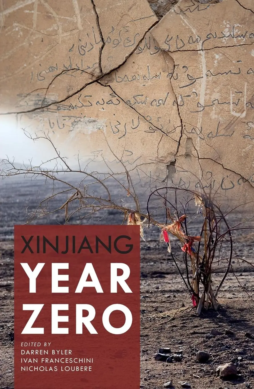 Cover: 9781760464943 | Xinjiang Year Zero | Darren Byler (u. a.) | Taschenbuch | Englisch