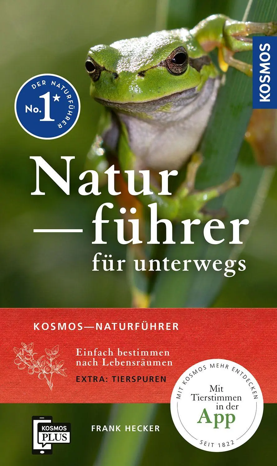 Cover: 9783440184943 | Kosmos-Naturführer für unterwegs | Katrin Hecker (u. a.) | Taschenbuch