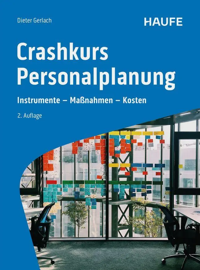 Cover: 9783648184943 | Crashkurs Personalplanung | Instrumente - Maßnahmen - Kosten | Gerlach
