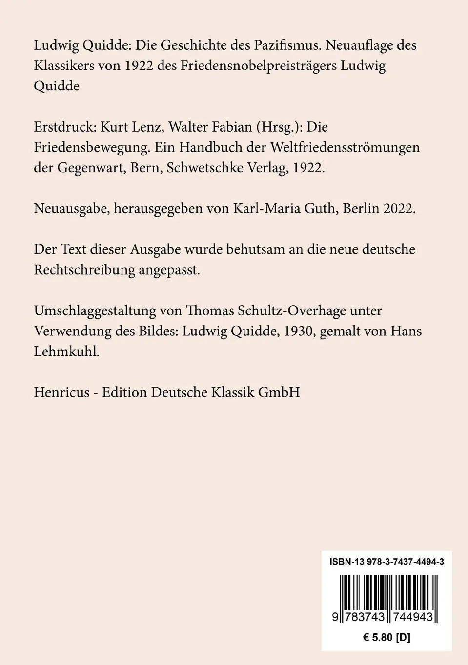 Rückseite: 9783743744943 | Die Geschichte des Pazifismus | Ludwig Quidde | Taschenbuch | 40 S.