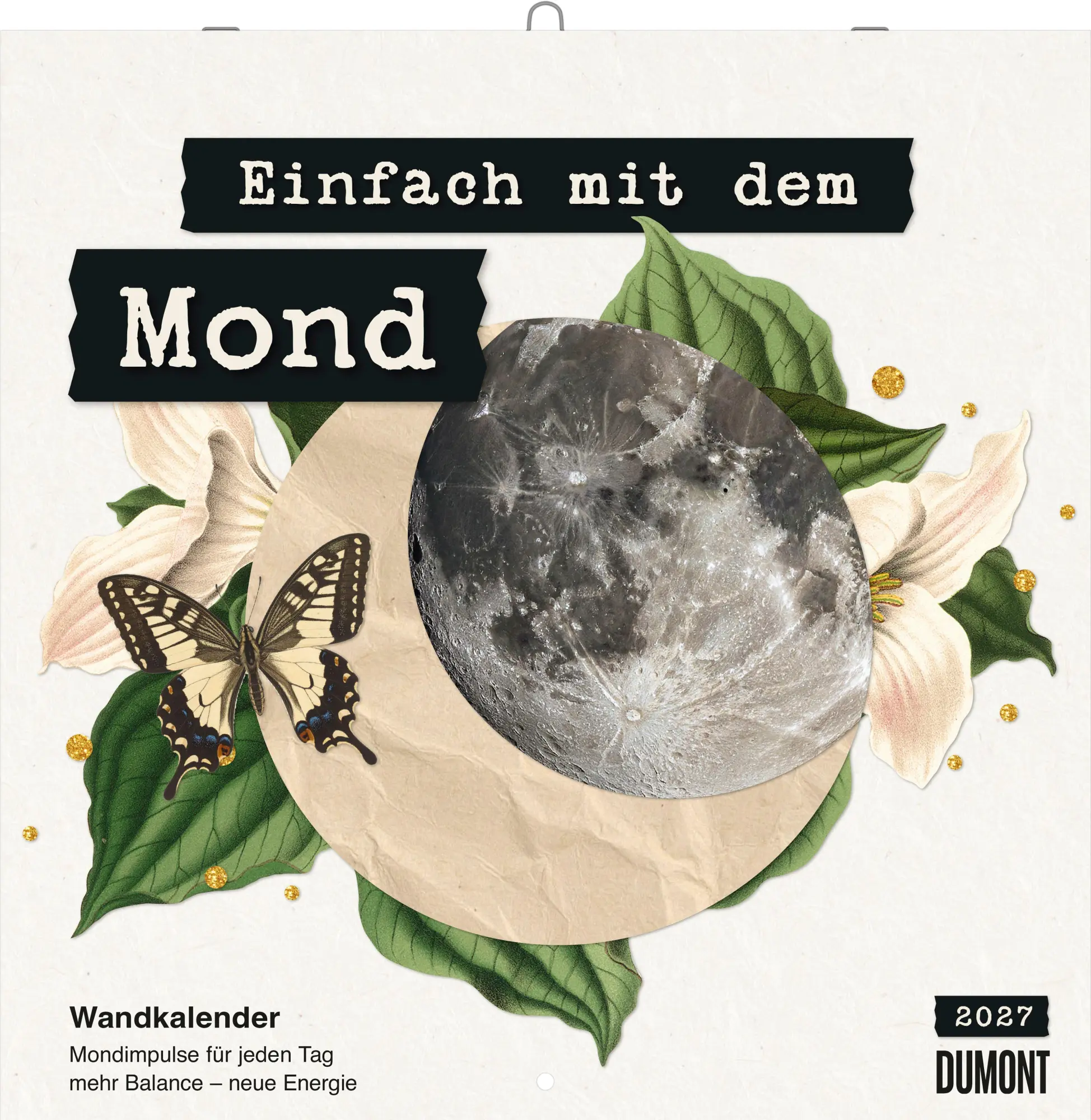 Cover: 4069095015043 | Einfach mit dem Mond 2027 | Neumann Verlage GmbH &amp; Co KG | Kalender