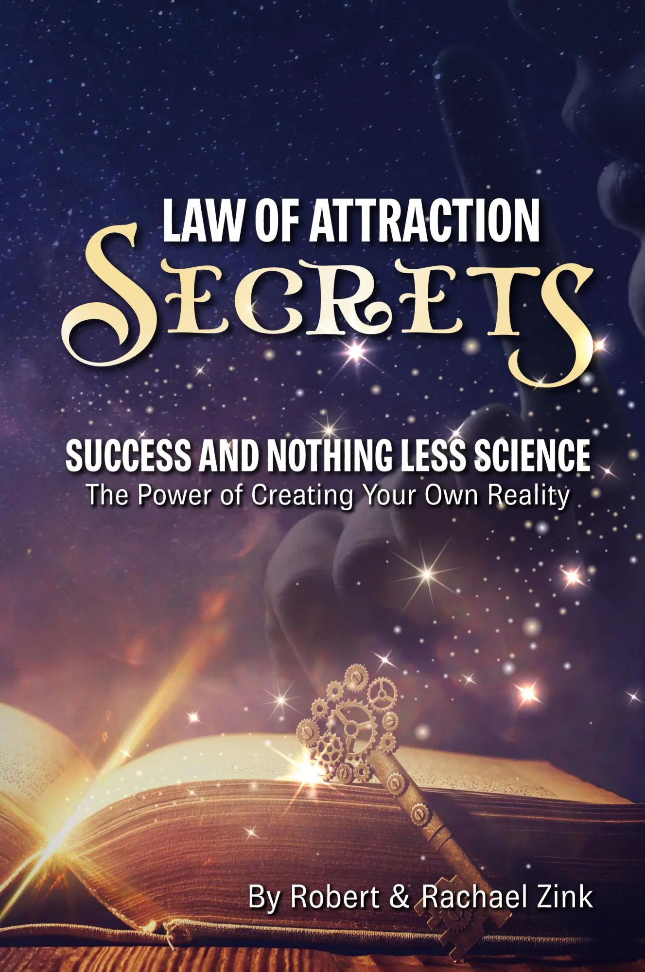 Cover: 9780990825043 | Law of Attraction Secrets | Success and Nothing Less Science | Buch