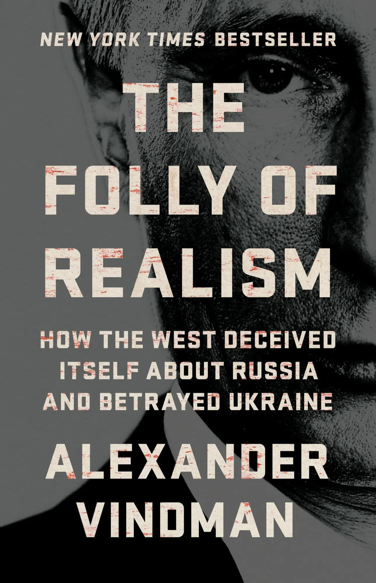 Cover: 9781541705043 | The Folly of Realism | Alexander Vindman | Buch | Englisch | 2025