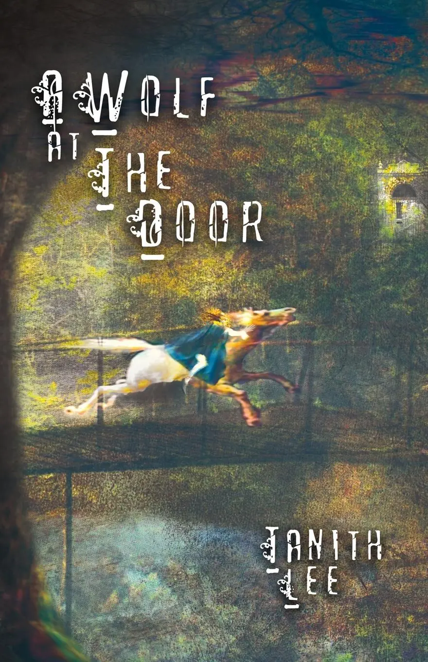 Cover: 9781912815043 | A Wolf at the Door: And Other Rare Tales | Tanith Lee | Taschenbuch