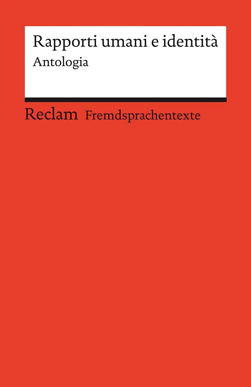 Cover: 9783150145043 | Rapporti umani e identità. Antologia. Kurzgeschichten von Cesare...