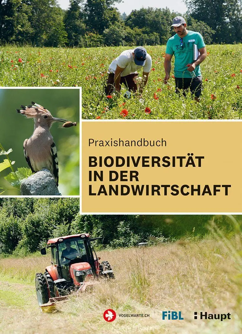 Cover: 9783258085043 | Praxishandbuch Biodiversität in der Landwirtschaft | FiBL (u. a.)