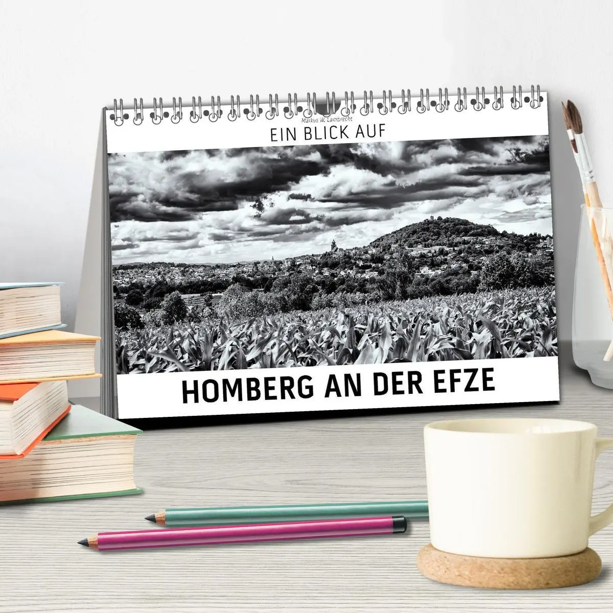 Bild: 9783457905043 | Ein Blick auf Homberg an der Efze (Tischkalender 2026 DIN A5 quer),...