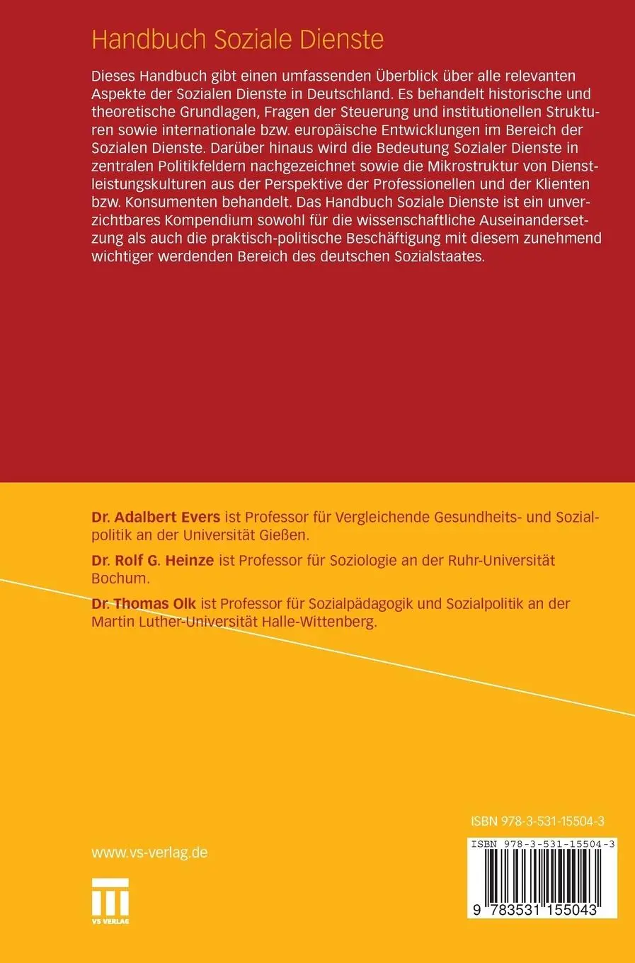 Rückseite: 9783531155043 | Handbuch Soziale Dienste | Adalbert Evers (u. a.) | Buch | vii | 2010