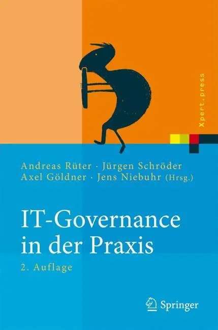 Cover: 9783642035043 | IT-Governance in der Praxis | Andreas Rüter (u. a.) | Buch | xxvii
