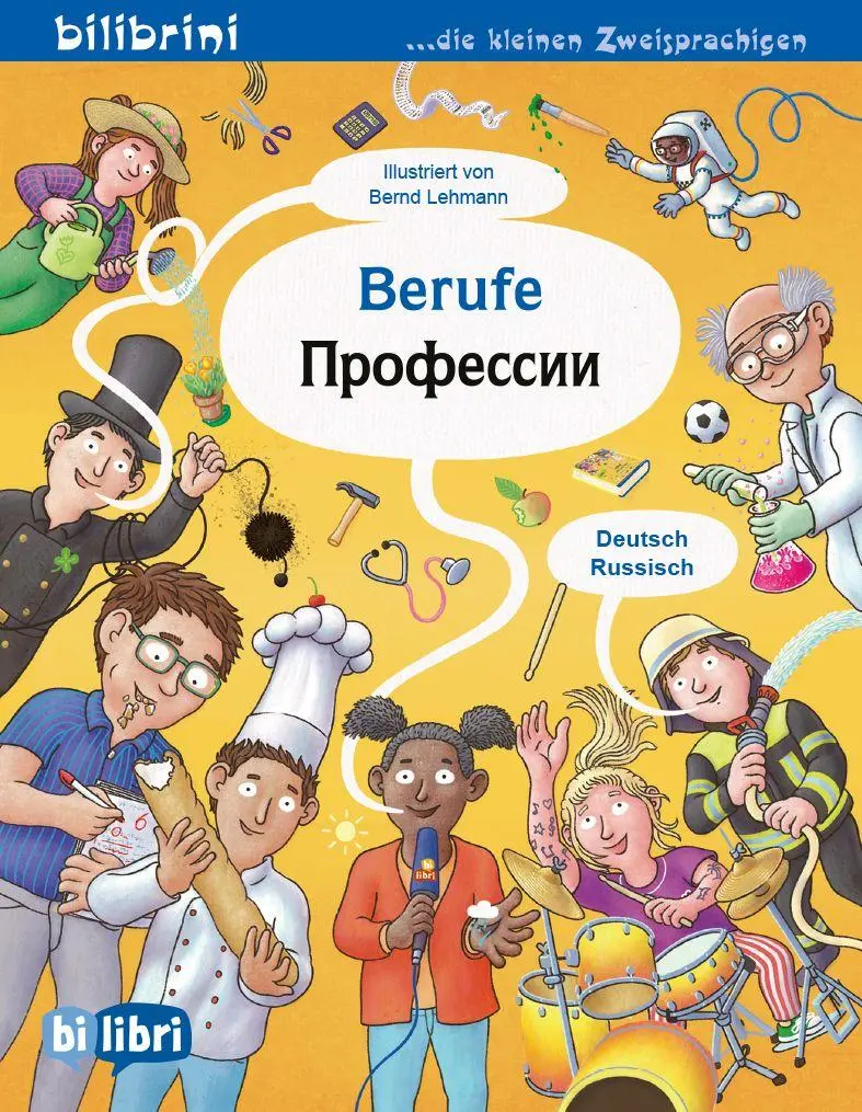 Cover: 9783695055043 | Berufe (Deutsch-Russisch) | Zweisprachiges Kinderbuch | Bernd Lehmann