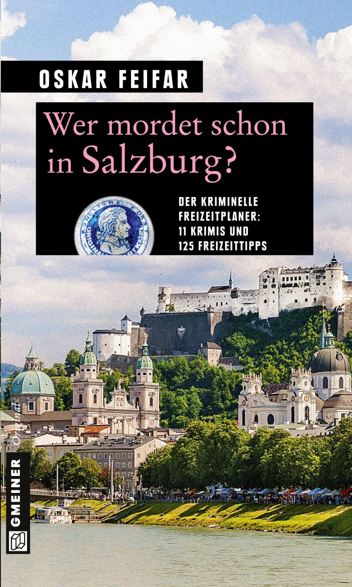 Cover: 9783839215043 | Wer mordet schon in Salzburg? | Oskar Feifar | Taschenbuch | 256 S.