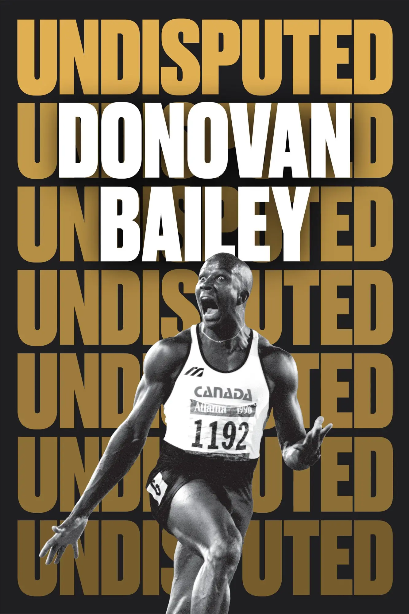 Cover: 9781039005143 | Undisputed | A Champion's Life | Donovan Bailey | Buch | Englisch