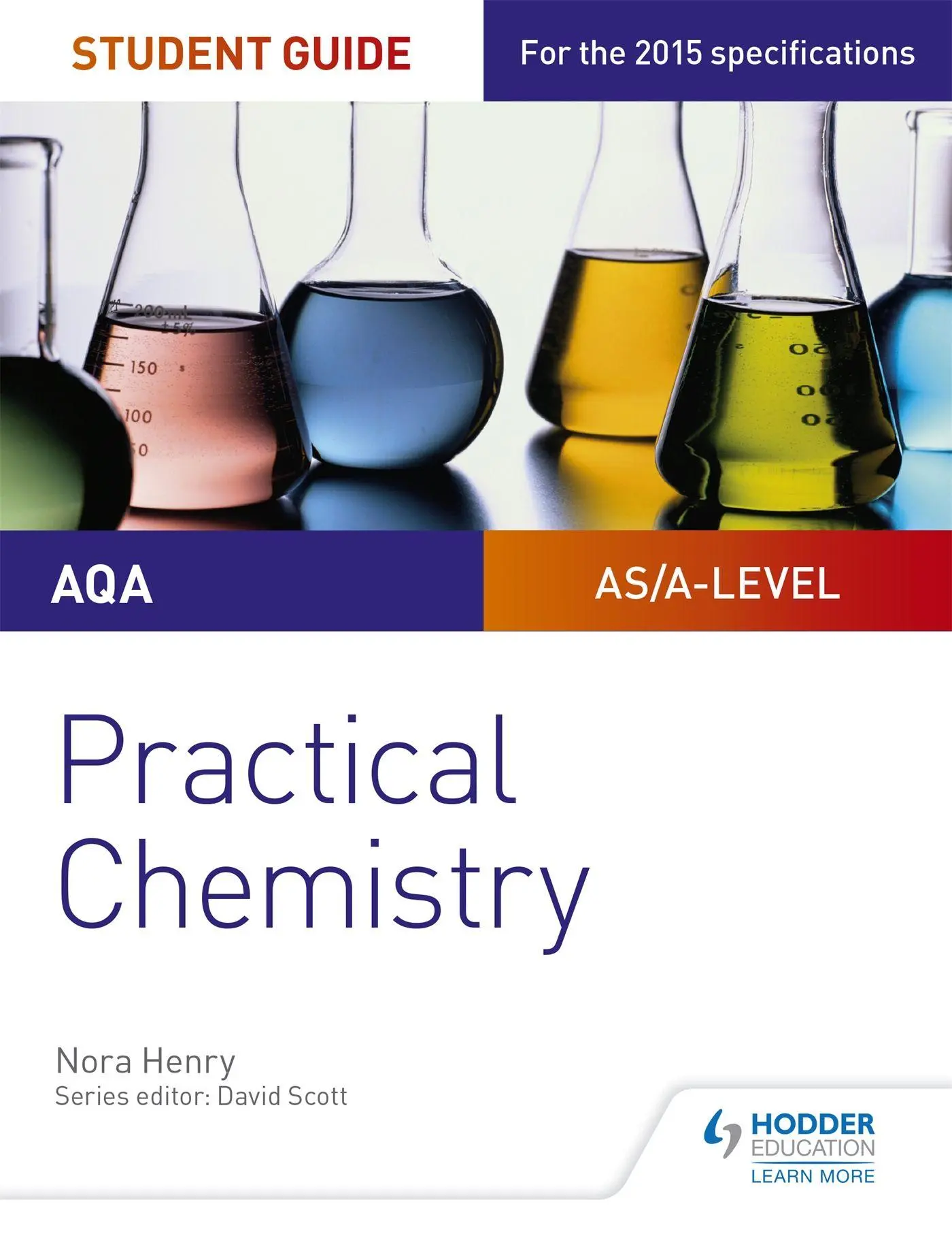 Cover: 9781471885143 | AQA A-level Chemistry Student Guide | Practical Chemistry | Nora Henry